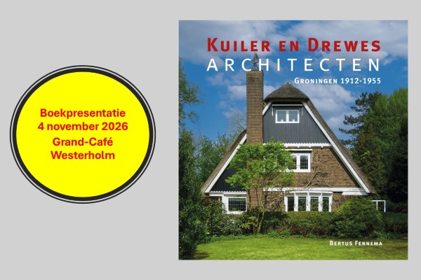 Boekpresentatie Kuiler en Drewes architecten op 4 november a.s.